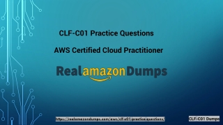 Realamazondumps.com CLF-C01Exam Real Dumps - CLF-C01Exam Dumps PDF Questions