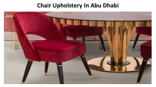 Chair Upholstery In Abu Dhabi