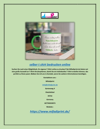 Drucken Sie Ihr eigenes T-Shirt online | www.mifadiprint.de