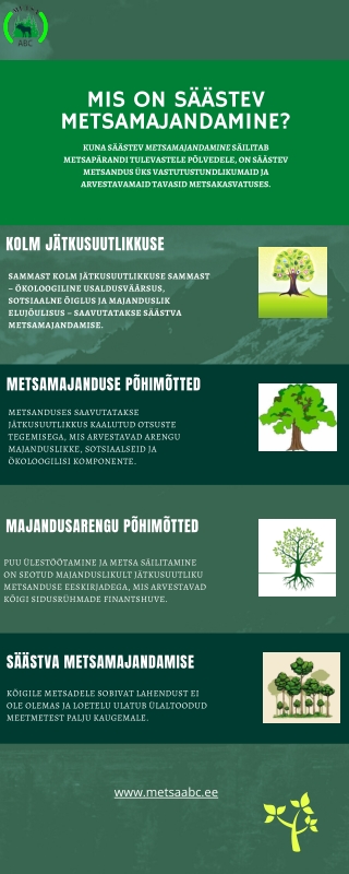 Mis on säästev metsamajandamine