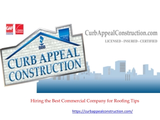 Hiring the Best Commercial Company for Roofing Tips