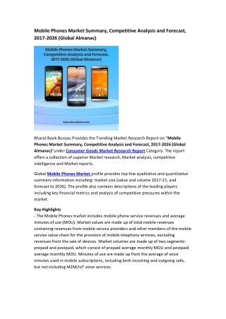 Mobile Phones Market Summary, Competitive Analysis and Forecast, 2017-2026
