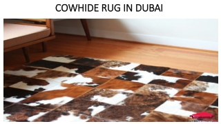 COWHIDE RUG IN DUBAI