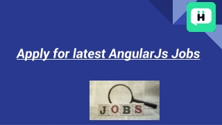 Apply for latest AngularJs Jobs