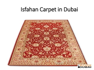 Isfahan Carpet in Dubai