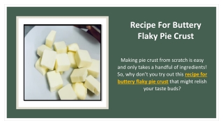 Recipe For Buttery Flaky Pie Crust