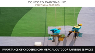 Importance of Choosing Commercial Outdoor Painting Services