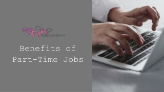 Benefits of Part-Time Jobs