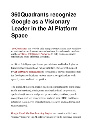 360Quadrants recognize Google as a Visionary Leader in the AI Platform Space