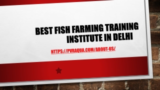 BEST FISH FARMING TRAINING INSTITUTE IN DELHI