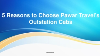 5-reasons-to-choose-pawar-travels-outstation-cabs