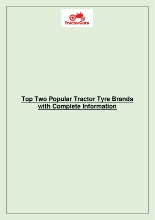 Top Two Popular Tractor Tyre Brands with Complete Information