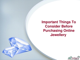 Important Things To Consider Before Purchasing Online Jewellery 