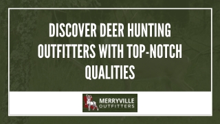 Discover the Deer Hunting Outfitters