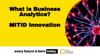 Business Analytics - MIT ID Innovation