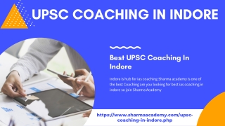 Best UPSC Coaching In Indore  UPSC Coaching In Indore The dedicated and determined candidates for UPSC examinations auto
