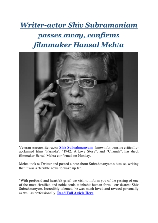 Writer-actor Shiv Subramaniam passes away, confirms filmmaker Hansal Mehta