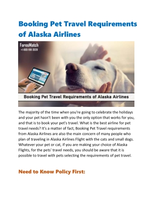 Booking Pet Travel Requirements of Alaska Airlines