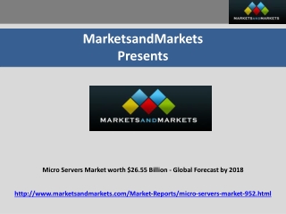Micro Servers Market worth $26.55 Billion - Global Forecast