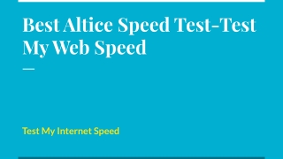 Altice Speed Test