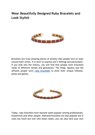 Wear Beautifully Designed Ruby Bracelets and Look Stylish