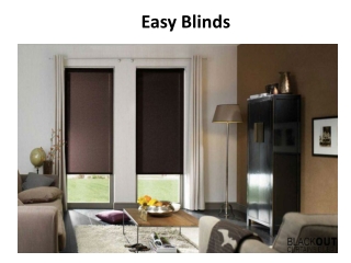 Easy Blinds