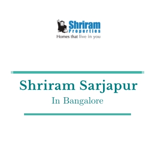 Shriram Sarjapur Bangalore | PDF