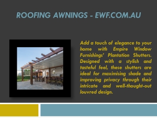 Roofing Awnings - ewf.com.au