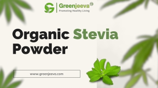 Organic Stevia Powder