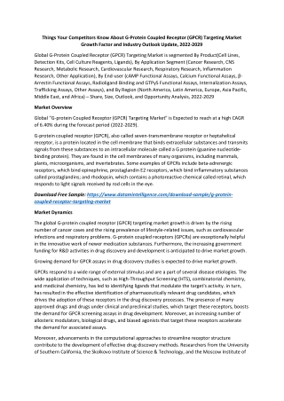 G-Protein Coupled Receptor (GPCR) Targeting Market Growth Factor and Industry Outlook Update, 2022-2029