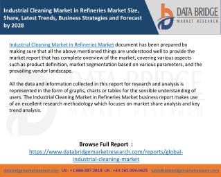 Industrial Cleaning Market in Refineries Market Size, Share, Latest Trends, Business Strategies and Forecast by 2028