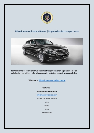 Miami Armored Sedan Rental | Uspresidentialtransport.com