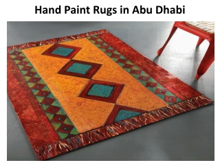 Hand Paint Rugs in Abu Dhabi