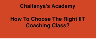IIT Coaching Class – Chaitanya's Academy