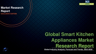 Smart Kitchen Appliances Market size See Incredible Growth during 2030