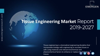 Tissue Engineering Market ppt