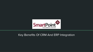 Key Benefits Of CRM and ERP Integration