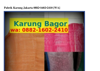 Pabrik Karung Jakarta Ô882~1ϬÔ2~2Ꮞ1Ô(WA)