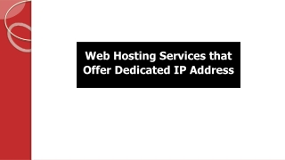 Web Hosting Services that Offer Dedicated IP Address