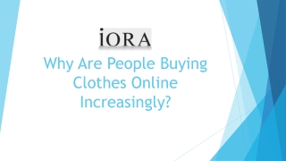 Surprise Your Dear Ones With Online Clothing Gifts | Iora Online