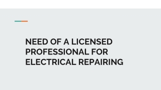 NEED OF A LICENSED PROFESSIONAL FOR ELECTRICAL REPAIRING