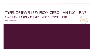 Types Of Jewellery From Ciero – An Exclusive