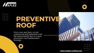 Preventive Roof Maintenance Benefits | Naples Roofing