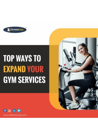 Top way to expand your Gym Services |  Vfitmessclub GYM Management Software