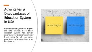 Advantages & Disadvantages of Education System in USA