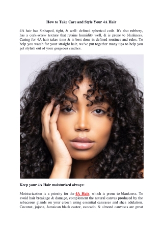 How to Take Care and Style Your 4A Hair