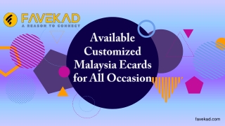 Available Customized Malaysia Ecards for All Occasion