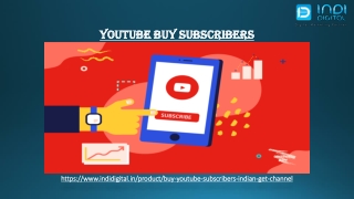 Why you should buy YouTube subscribers India