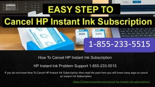 How To Cancel HP Instant Ink Subscription - HP Instant Ink Problem Support 1-855-233-5515