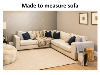 Made to measure sofa